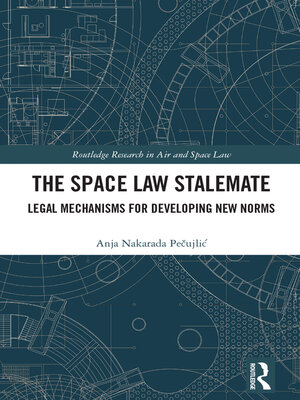 cover image of The Space Law Stalemate